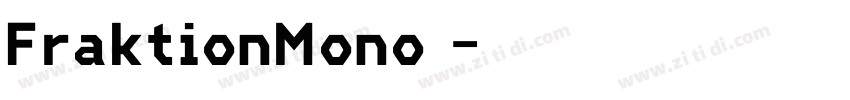 FraktionMono 字体转换